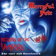 Mercyful Fate - Return of the Vampire