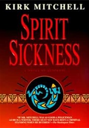 Spirit Sickness (Kirk Mitchell)