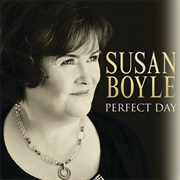 Perfect Day - Susan Boyle