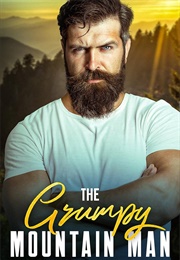 The Grumpy Mountain Man (Deanna Lilly)