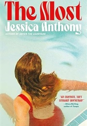 The Most (Jessica Anthony)