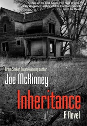 Inheritance (Joe McKinney)