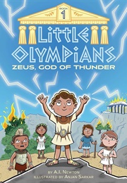 Little Olympians 1: Zeus, God of Thunder (A.I. Newton)