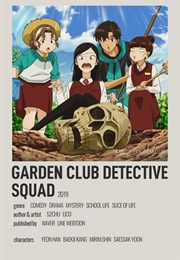 Garden Club Detective Squad (52Chu)