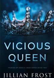 Vicious Queen (Jillian Frost)