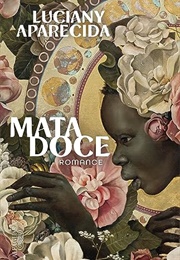 Mata Doce (Luciany Aparecida)