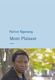 Mont Plaisant (Patrice Nganang)