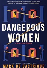 Dangerous Women (Mark De Castrique)