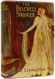 The Beloved Stranger (Livingston Hill, Grace)