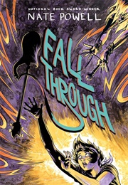 Fall Through (Nate Powell)