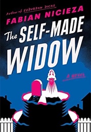 The Self-Made Widow (Fabian Nicieza)