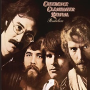 Have You Ever Seen the Rain - Creedence Clearwater Revival