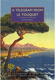 A Telegram From Le Tocquet (John Bude)