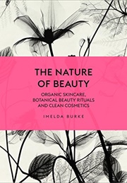 The Nature of Beauty (Imelda Burke)