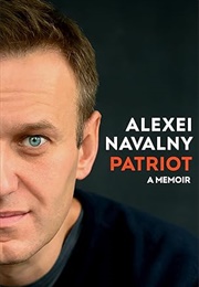 Patriot: A Memoir (Alexei Navalny)