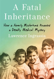 A Fatal Inheritance (Lawrence Ingrassia)