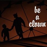 S1.E11: Be a Clown