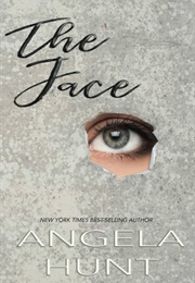 The Face (Hunt, Angela)