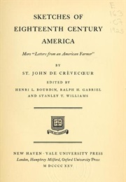 Sketches of Eighteenth Century America (Hector St. Jean De Crevecoeur)