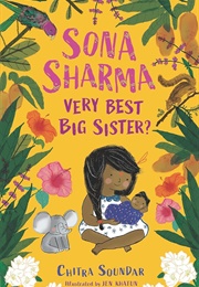 Sona Sharma, Very Best Big Sister? (Chitra Soundar)