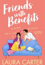 Friends With Benefits (Laura Carter)