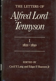 The Letters of Alfred Lord Tennyson (3 Vols) (Edited by Cecil Y. Lang &amp; Edgar Finley Shannon)