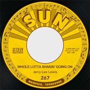 Whole Lotta Shakin&#39; Going on (1957) - Jerry Lee Lewis