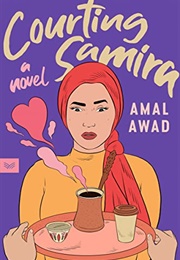 Courting Samira (Amal Awad)