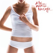 These Things - She Wants Revenge