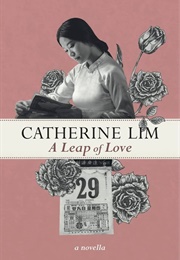 A Leap of Love (Catherine Lim)