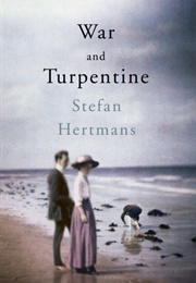 War and Turpentine (Stefan Hertmans)
