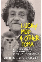 Lucky Mud &amp; Other Foma (Christina Jarvis)