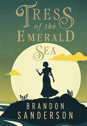 Trees of the Emerald Sea (Brandon Sanderson)