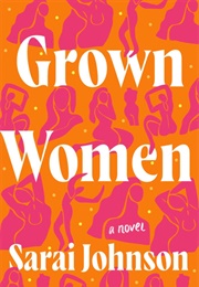 Grown Women (Sarai Johnson)