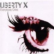 Everybody Cries - Liberty X