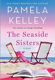 The Seaside Sisters (Pamela M. Kelley)