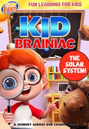 Kid Brainiac: The Solar System (2020)