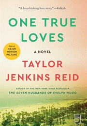 One True Loves (Taylor Jenkins Reid)