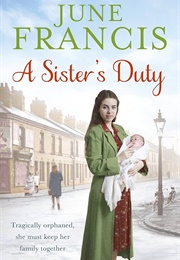 A Sister&#39;s Duty (June Francis)