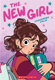 The New Girl (Cassandra Calin)