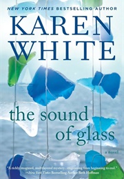 The Sound of Glass (White, Karen)