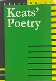 Keats&#39; Poetry Notes (Coles Editorial Board)