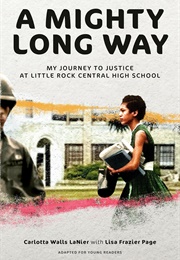 A Mighty Long Way (Carlotta Walls Lanier)