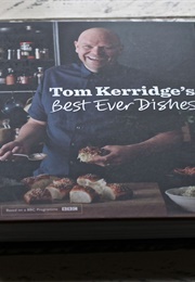 Best Ever Dishes (Tom Kerridge)