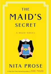 The Maid&#39;s Secret (Nita Prose)