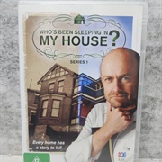 Who&#39;s Been Sleeping in My House? (Series 1)