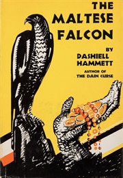 The Maltese Falcon (Dashell Hammett)