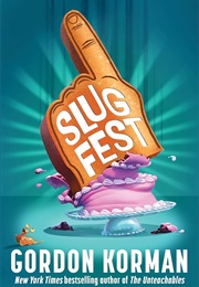 Slugfest (Gordon Korman)