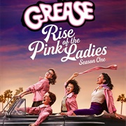 Grease: Rise of the Pink Ladies