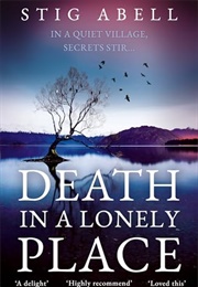 Death in a Lonely Place (Stig Abell)